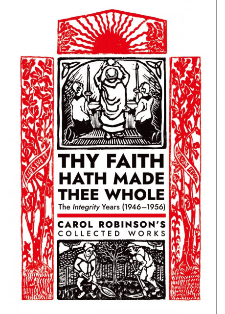 Thy Faith Hath Made Thee Whole by Carol Jackson Robinson (Book 5/Collected Works)