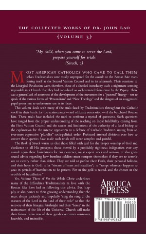 For the Whole Christ: Your Statutes Were My Song in the Land of Exile (Volume 3 of Dr. John Rao's Collected Works)