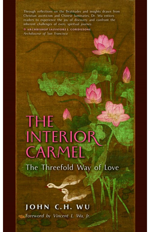 The Interior Carmel: The Threefold Way of Love