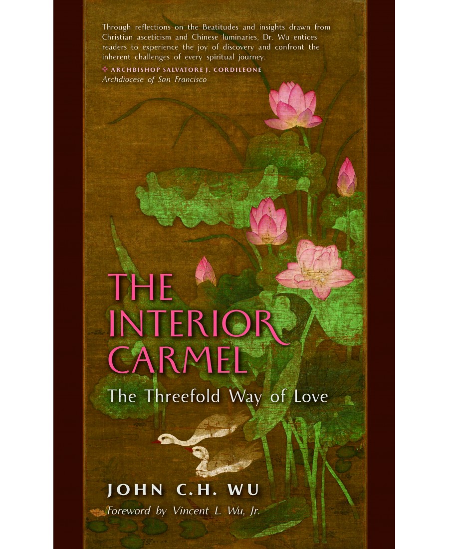 The Interior Carmel: The Threefold Way of Love