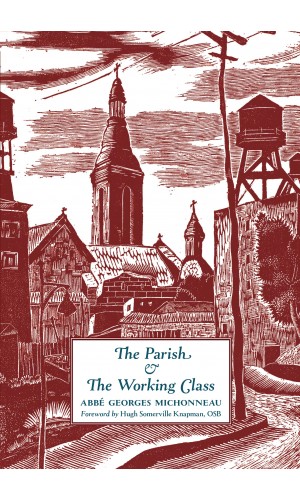 The Parish & The Working Class