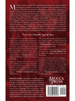 Unto the Ages of Ages: Essays on Political Traditionalism