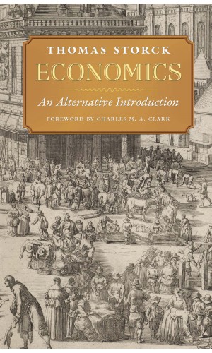 Economics: An Alternative Introduction (XIII Books)