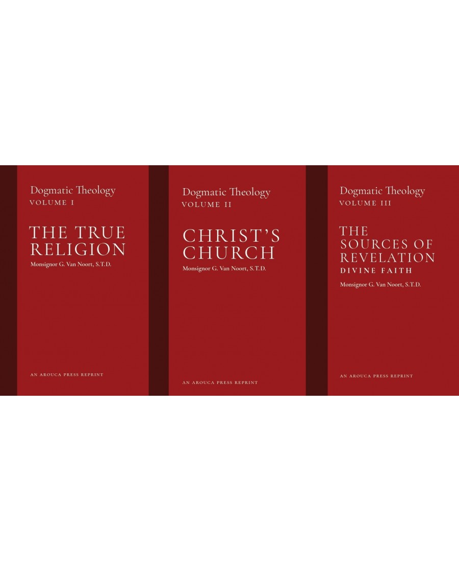 Dogmatic Theology Set (Volumes 1-3)