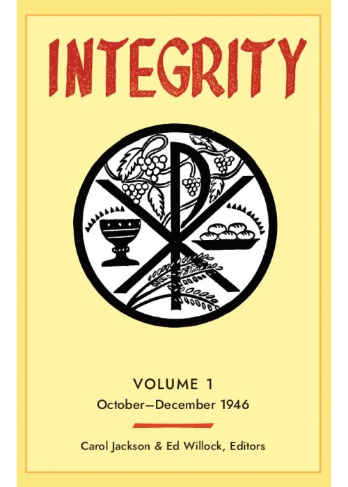 Integrity: Volume 1 (October - December 1946)