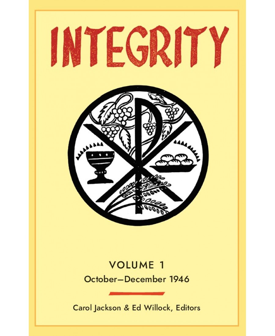 Integrity: Volume 1 (October - December 1946)