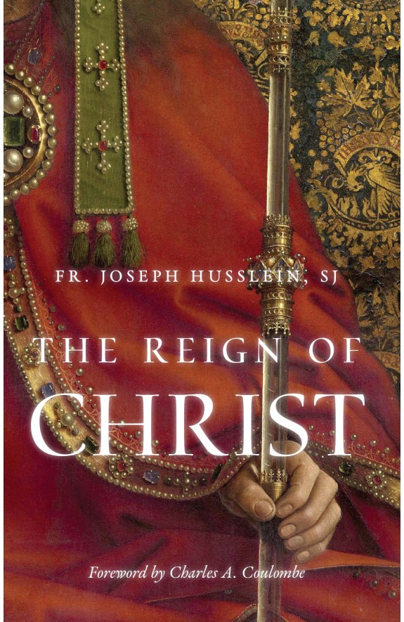 The Reign of Christ (XIII Books)