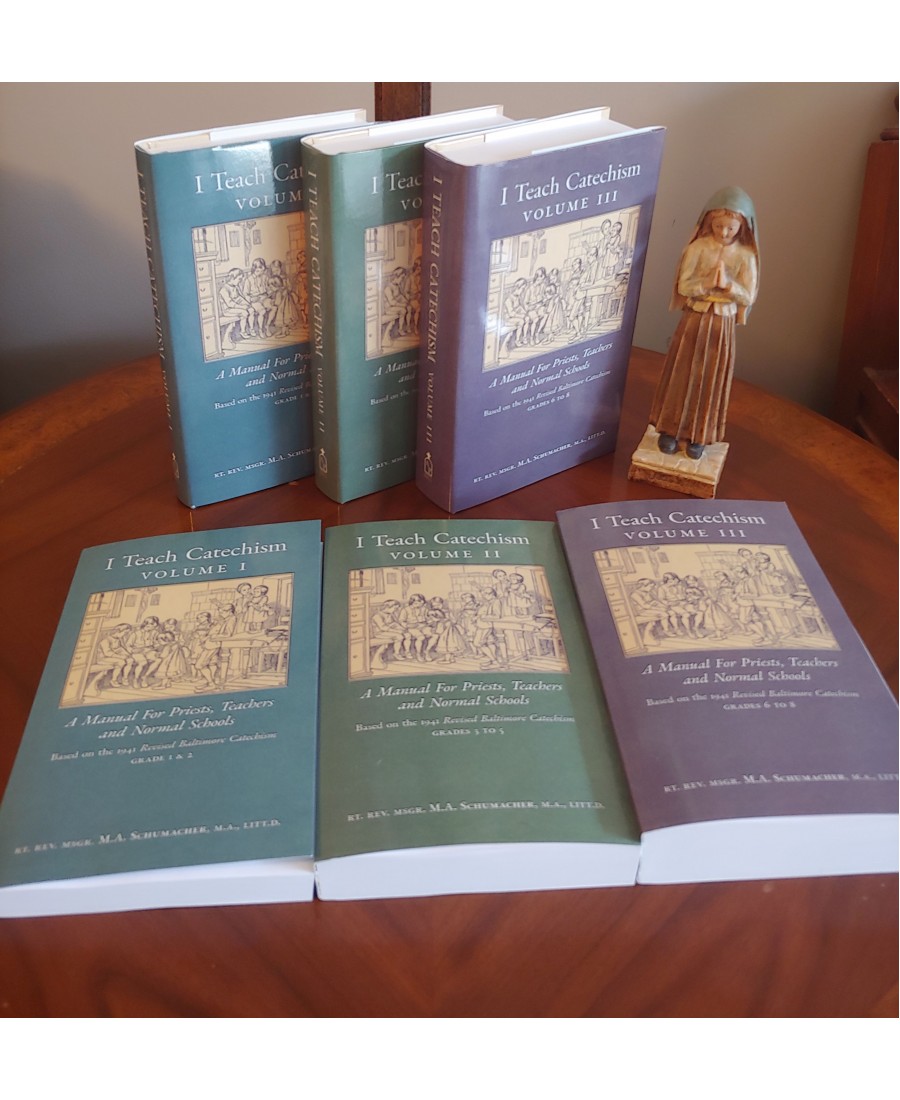 I Teach Catechism, Complete Set (Volumes 1–3), based on the Baltimore Catechism by Msgr. Schumacher