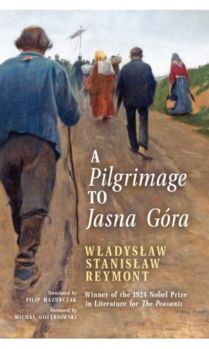 A Pilgrimage to Jasna Góra