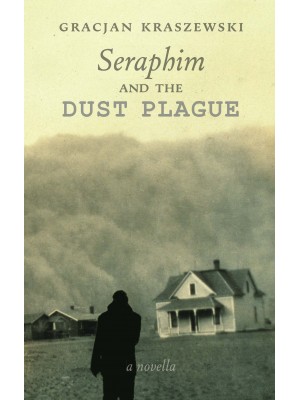 Seraphim and the Dust Plague