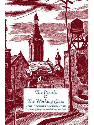 The Parish & the Working Class