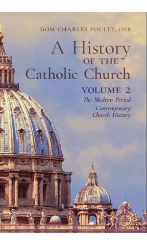 A History of the Catholic Church (Volume 2) 