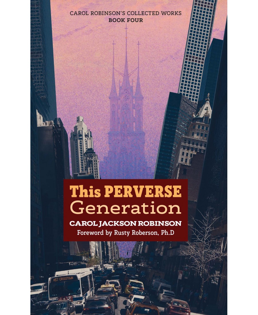 This Perverse Generation (Book 4/Collected Works)