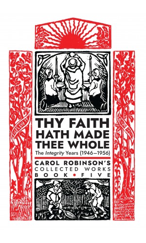 Thy Faith Hath Made Thee Whole (Book 5/Collected Works)